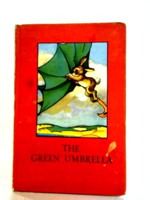 Bild des Verkufers fr The Green Umbrella zum Verkauf von World of Rare Books