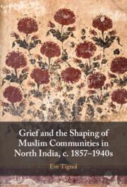 Image du vendeur pour Grief and the Shaping of Muslim Communities in North India, C. 1857-1940s mis en vente par moluna