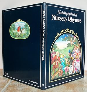 Seller image for NICOLA BAYLEY'S BOOK OF NURSERY RHYMES. for sale by Roger Middleton P.B.F.A.