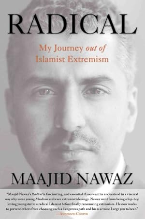 Image du vendeur pour Radical : My Journey Out of Islamist Extremism mis en vente par GreatBookPrices