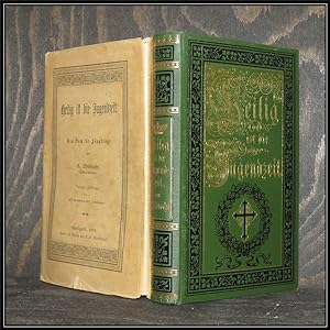Imagen del vendedor de Heilig ist die Jugendzeit. ein Buch fr Jnglinge. a la venta por Antiquariat Johann Forster