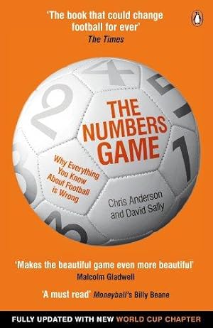Imagen del vendedor de The Numbers Game: Why Everything You Know About Football is Wrong a la venta por WeBuyBooks 2