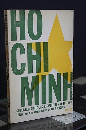 Ho Chi Minh. Selected articles & speeches 1920-1967.
