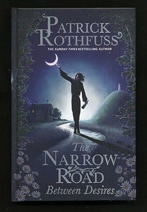 Seller image for The Narrow Road Between Desires; SIGNED 1st/1st for sale by Blaeberry Books