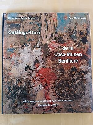 Imagen del vendedor de CATALOGO-GUIA DE LA CASA-MUSEO BENLLIURE a la venta por SUEOS DE PAN