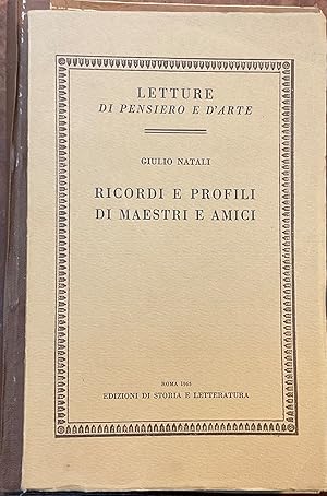 Ricordi e profili di Maestri e Amici