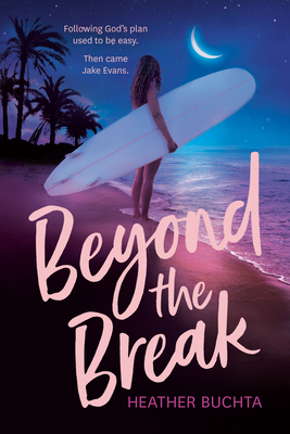 Seller image for Beyond the Break (Paperback or Softback) for sale by BargainBookStores