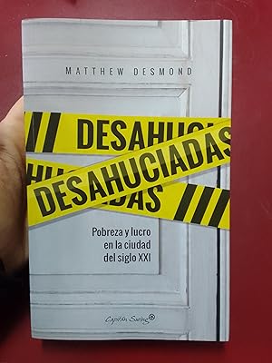 Immagine del venditore per Desahuciadas. Pobreza y lucro en la ciudad del siglo XXI venduto da Librera Eleutheria