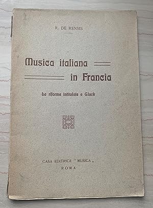 Musica italiana in Francia. La riforma intitolata a Gluck