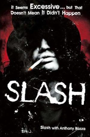 Imagen del vendedor de Slash: The Autobiography a la venta por WeBuyBooks 2