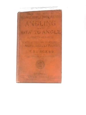 Image du vendeur pour Angling: A Practical Guide mis en vente par World of Rare Books