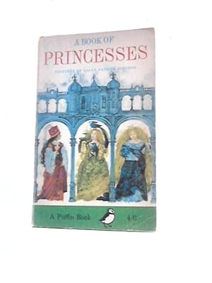 Bild des Verkufers fr A Book of Princesses zum Verkauf von World of Rare Books