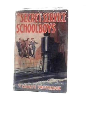 Imagen del vendedor de The Secret Service Schoolboys a la venta por World of Rare Books