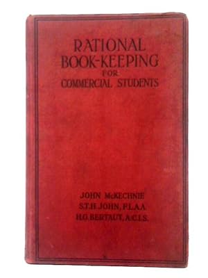 Bild des Verkufers fr Rational Book-keeping for Commercial Students zum Verkauf von World of Rare Books