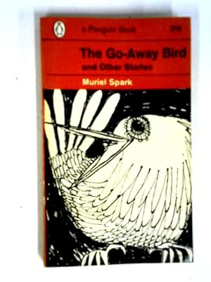 Seller image for The Go-away Bird and Other Stories for sale by World of Rare Books