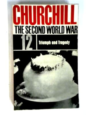 Seller image for The Second World War. 12. Triumph and Tragedy for sale by World of Rare Books