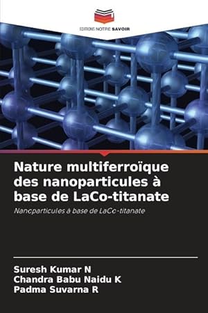 Seller image for Naturaleza multiferroica de nanopartculas basadas en LaCo-titanato for sale by moluna