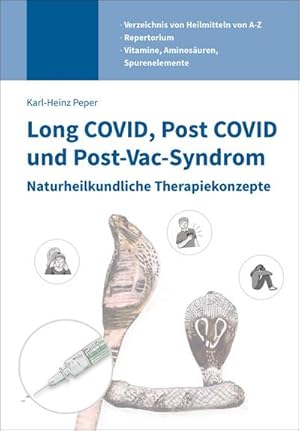 Bild des Verkufers fr Long COVID : Post COVID und Post-Vac-Syndrom - Naturheilkundliche Therapiekonzepte zum Verkauf von AHA-BUCH GmbH
