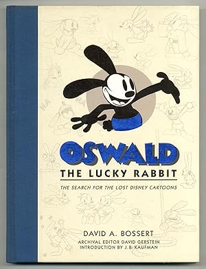 Seller image for Oswald the Lucky Rabbit: The Search for the Lost Disney Cartoons for sale by Between the Covers-Rare Books, Inc. ABAA