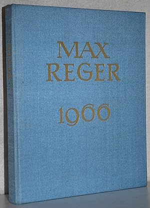 Max Reger. Beiträge zur Regerforschung. Hrsg. von dem Reger-Festkomitee aus Anlaß der 50. Wiederk...