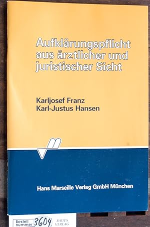 Seller image for Aufklrungspflicht aus rztlicher und juristischer Sicht for sale by Baues Verlag Rainer Baues 