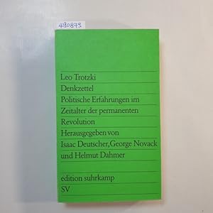 Bild des Verkufers fr Denkzettel : polit. Erfahrungen im Zeitalter d. permanenten Revolution zum Verkauf von Gebrauchtbcherlogistik  H.J. Lauterbach