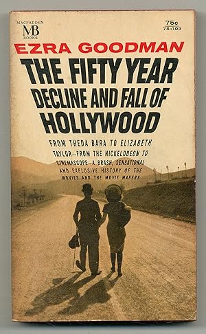 Immagine del venditore per The Fifty-Year Decline and Fall of Hollywood venduto da Between the Covers-Rare Books, Inc. ABAA