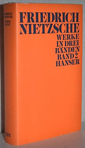 Bild des Verkufers fr Werke in drei Bnden. Zweiter Band. (apart). Hrsg. v. Karl Schlechta. (Die frhliche Wissenschaft. Also sprach Zarathustra. Jenseits von Gut und Bse. Zur Genealogie der Moral. Der Fall Waagner. Gtzen-Dmmerung. Nietzsche contra Wagner. Ecce homo. Der Antichrist. Dionysis-Dithyramben). 8. Aufl. 30.-32. Tsd. zum Verkauf von Antiquariat Reinsch