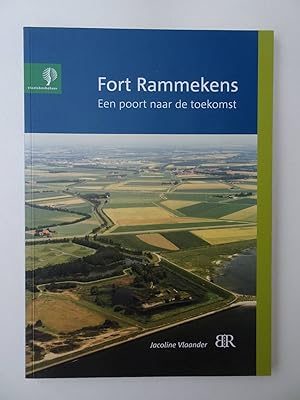 Seller image for Fort Rammekens. Een poort naar de toekomst. for sale by Antiquariaat De Boekenbeurs