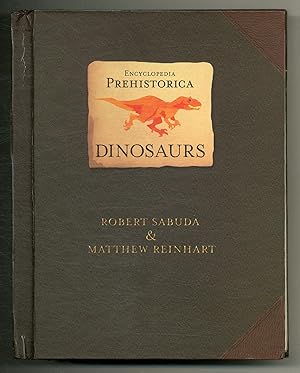 Bild des Verkufers fr Encyclopedia Prehistorica Dinosaurs zum Verkauf von Between the Covers-Rare Books, Inc. ABAA