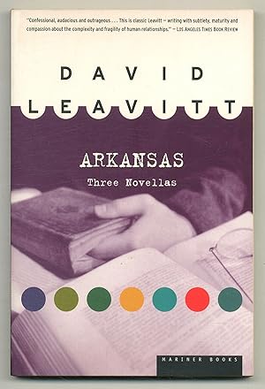 Bild des Verkufers fr Arkansas: Three Novellas zum Verkauf von Between the Covers-Rare Books, Inc. ABAA