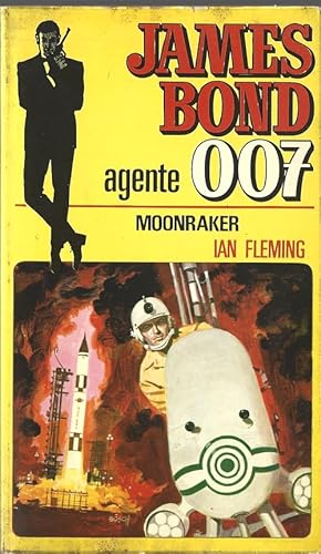 Bild des Verkufers fr James Bond agente 007. Moonraker. zum Verkauf von Librairie Victor Sevilla