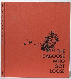 Immagine del venditore per The Caboose Who Got Loose venduto da SmarterRat Books