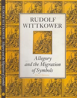 Seller image for Allegory and the Migration of Symbols: The Collected Essays of Rudolf Wittkower for sale by PRISCA