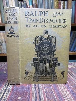 Seller image for Ralph the Train Dispatcher or the Mystery of the Pay Car for sale by Pages Past--Used & Rare Books