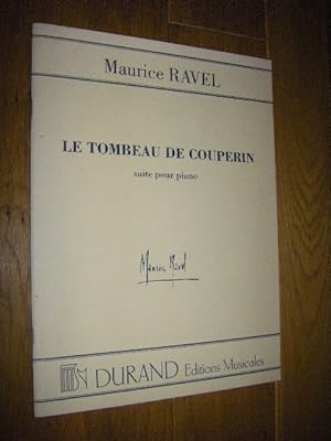 Le Tombeau de Couperin. 6 pieces pour piano deux mains