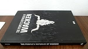 Immagine del venditore per The Peoples Republic of Wacken venduto da BoundlessBookstore