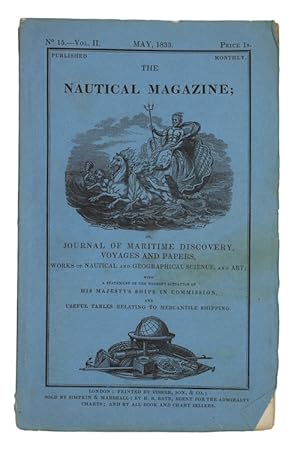 Seller image for The nautical magazine; or, journal of maritime discovery, voyages and papers, works of nautical and geographical science, and art. for sale by Antiquates Ltd - ABA, ILAB