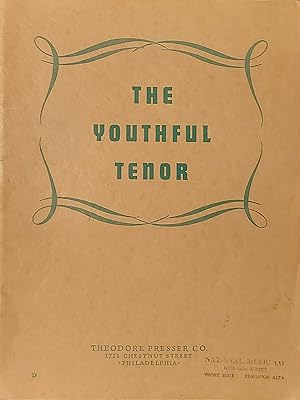 The Youhful Tenor - An Album Of Songs For Studio And Recital