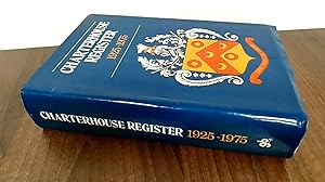 Imagen del vendedor de Charterhouse Register 1925 - 1975 a la venta por BoundlessBookstore