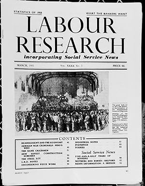 Seller image for Labour Research March 1951 / Rearmament and the Economy / GERMAN WAR CRIMINALS: WHO'S WHO / The Bank Chairmen / New Soviet Construction Schemes / The Steel Act / Engineering Piecework / Social Services News - Five And A Half Years Of Housing for sale by Shore Books