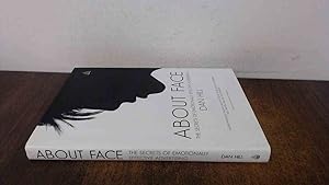 Seller image for About Face: The Secrets of Emotionally Effective Advertising for sale by BoundlessBookstore