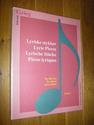 Lyriske stykker/Lyric Pieces/Lyrische Stücke/Pieces lyriques. Für Klavier/for piano/pour piano