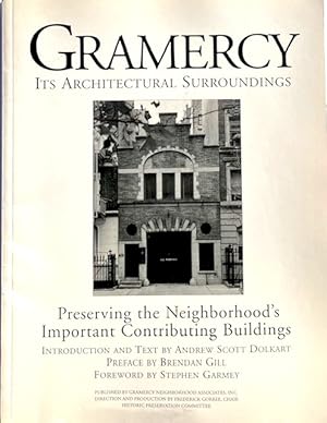 Gramercy: Its Architectural Surroundings