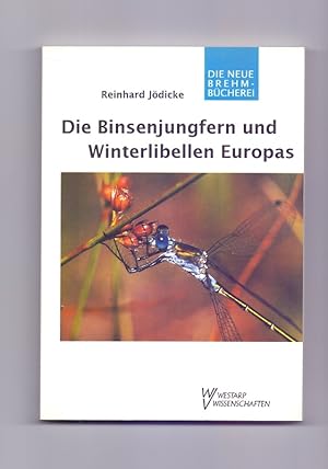 Imagen del vendedor de Die Binsenjungfern und Winterlibellen Europas : Lestidae. Die neue Brehm-Bcherei ; Bd. 631 a la venta por Die Wortfreunde - Antiquariat Wirthwein Matthias Wirthwein