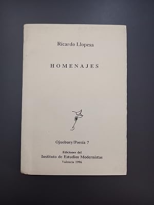 Imagen del vendedor de (Dedicado por el autor) Homenajes.- Llopesa, Ricardo. a la venta por MUNDUS LIBRI- ANA FORTES