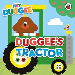 Seller image for Hey Duggee: Duggee's Tractor for sale by Smartbuy