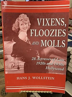 Vixens, Floozies and Molls