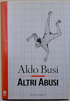 Altri abusi-viaggi, sonnambulismi e giri dell'oca