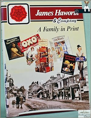 Bild des Verkufers fr James Haworth & Company: A Family in Print zum Verkauf von BookLovers of Bath